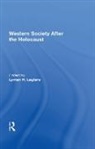 Lyman H. Legters - Western Society After the Holocaust