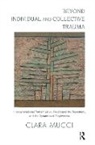 Clara Mucci, Mucci Clara - Beyond Individual and Collective Trauma