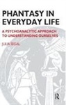 Julia Segal - Phantasy in Everyday Life