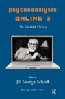 Jill Savege Scharff, Jill Savege Scharff, Scharff Jill Savege - Psychoanalysis Online 3