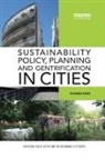 Susannah Bunce - Sustainability Policy, Planning and Gentrification in Cities