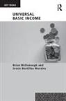 Jessie Bustillos Morales, Brian McDonough, Brian Bustillos Morales Mcdonough - Universal Basic Income