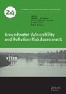 Andrzej J. Jakobczyk-Karpierz Witkowski, Joanna Czekaj, Dorota Grabala, Sabina Jakóbczyk-Karpierz, Andrzej J. Witkowski, Witkowski Andrzej J. - Groundwater Vulnerability and Pollution Risk Assessment