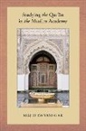 Majid Daneshgar, Majid (Research Associate Daneshgar, Daneshgar Majid - Studying the Qur''an in the Muslim Academy