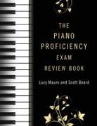 Scott Beard, Lucy Mauro, Lucy (Associate Professor Mauro, Mauro Lucy - Piano Proficiency Exam Review Book