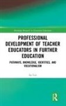 Sai Loo, Sai (Institute of Education Loo, Sai (University College Loo - Professional Development of Teacher Educators in Further Education
