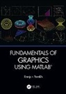 Ranjan Parekh - Fundamentals of Graphics Using Matlab