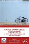 Rens (Utrecht University Van De Schoot, Rens van de Schoot, Milica Miocevic, Milica Miočević, Rens van de Schoot - Small Sample Size Solutions