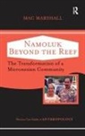 Mac Marshall - Namoluk Beyond the Reef