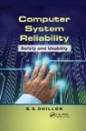 B S Dhillon, B. S. Dhillon, B.S. Dhillon - Computer System Reliability