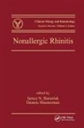 James N. Shusterman Baraniuk, James N Baraniuk, James N. Baraniuk, Baraniuk James N., Dennis J Shusterman, Dennis J. Shusterman... - Nonallergic Rhinitis