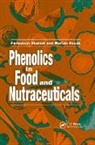 Marian Naczk, Naczk Marian, Fereidoon Shahidi, Fereidoon Naczk Shahidi, Shahidi Fereidoon - Phenolics in Food and Nutraceuticals