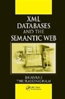 Bhavani Thuraisingham, Bhavani (The University of Texas At Thuraisingham - Xml Databases and the Semantic Web