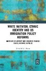 Maria Del Mar Farina, Maria Del Mar (Maria Del Mar Farina Farina - White Nativism, Ethnic Identity and Us Immigration Policy Reforms