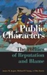 Jasper, James M Jasper, James M. Jasper, James M. (Professor of Sociology Jasper, Michael P Young, Michael P. Young... - Public Characters