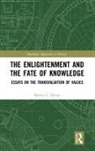 Martin Davies, Martin (University of Leicester Davies, Martin L Davies, Martin L. Davies - Enlightenment and the Fate of Knowledge