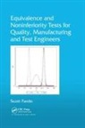 Scott Pardo, Pardo Scott - Equivalence and Noninferiority Tests for Quality, Manufacturing and