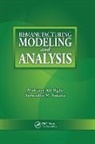 Surendra M. Gupta, Gupta Surendra M., Mehmet Ali Ilgin, Mehmet Ali Gupta Ilgin, Ilgin Mehmet Ali - Remanufacturing Modeling and Analysis