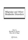 Richard B. (Albert Einstein College of Med Lipton, Richard B. Bigal Lipton, Marcelo E Bigal, Marcelo E. Bigal, Richard B Lipton, Richard B. Lipton... - Migraine and Other Headache Disorders