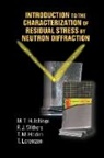 T M Holden, T. M. Holden, T.M. Holden, M T Hutchings, M. T. Hutchings, M.T. Hutchings... - Introduction to the Characterization of Residual Stress By Neutron