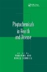 Yongping Fenwick Bao, Yongping Bao, Bao Yongping, Roger Fenwick, Fenwick Roger - Phytochemicals in Health and Disease