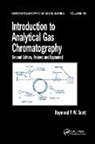 Raymond P.w. Scott, Scott Raymond P.W. - Introduction to Analytical Gas Chromatography, Revised and Expanded