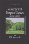 Joseph M. Vargas, Vargas Joseph M. - Management of Turfgrass Diseases