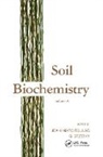 Bollag, Jean-Marc Bollag, Jean-Marc Stotzky Bollag, G. Stotzky - Soil Biochemistry