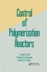 Joseph Schork, Joseph Schork - Control of Polymerization Reactors