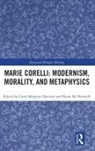 Carol Margaret (University of Windsor Davison, Carol Margaret Davison, Davison Carol Margaret, Elaine M. Hartnell - Marie Corelli: Modernism, Morality, and Metaphysics