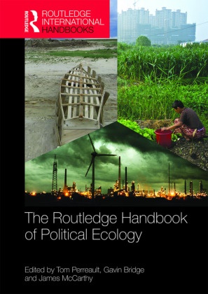 Tom (University of Syracuse Perreault, Tom Bridge Perreault, Gavin Bridge, Bridge Gavin, James McCarthy, … - Routledge Handbook of Political Ecology
