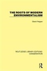 David Pepper, David (Oxford Brookes University Pepper - Roots of Modern Environmentalism
