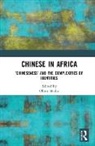 Obert Hodzi, Obert (University of Liverpool Hodzi, Obert Hodzi - Chinese in Africa