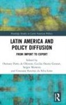 Osmany Porto Gonnet De Oliveira, Osmany Porto De Oliveira, Cecilia Osorio Gonnet, Cristiane Kerches da Silva Leite, Sergio Montero - Latin America and Policy Diffusion