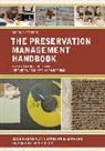 Donia Conn, Ross Harvey, Ross Mahard Harvey, Martha Mahard, Martha R. Mahard, Mahard Martha R. - The Preservation Management Handbook