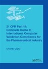Orlando Lopez, Orlando López - 21 Cfr Part 11