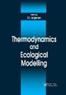 Sven E Jorgensen, Sven E. Jorgensen - Thermodynamics and Ecological Modelling