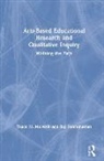 Thalia M. Mulvihill, Thalia M. (Ball State University) Swami Mulvihill, Thalia M. Swaminathan Mulvihill, Mulvihill Thalia M., Raji Swaminathan, Swaminathan Raji - Arts-Based Educational Research and Qualitative Inquiry