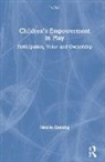 Natalie Canning, Natalie (The Open University Canning, Canning Natalie - Children''s Empowerment in Play