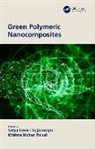 Satya Eswari (National Institute of T Jujjavarapu, Satya Eswari Jujjavarapu, Krishna Mohan Poluri - Green Polymeric Nanocomposites