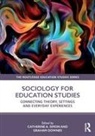 Catherine A. (Bath Spa University Simon, Graham Downes, Catherine A Simon, Catherine A. Simon, Simon Catherine A. - Sociology for Education Studies