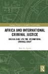Fred Agwu - Africa and International Criminal Justice