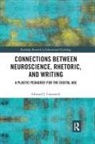 Edward J. Comstock - Connections Between Neuroscience, Rhetoric, and Writing