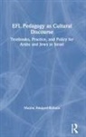 Muzna Awayed-Bishara - Efl Pedagogy As Cultural Discourse