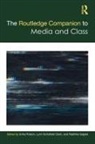 Erika Schofield Clark Polson, Radhika Gajjala, Gajjala Radhika, Erika Polson, Polson Erika, Lynn Schofield Clark - Routledge Companion to Media and Class