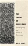 Nolan Bennett, Nolan (Assistant Professor in Democracy a Bennett - Claims of Experience
