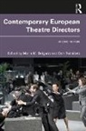 Maria M. (Queen Mary Delgado, Maria M. Rebellato Delgado, Maria M. Delgado, Delgado Maria M., Dan Rebellato - Contemporary European Theatre Directors