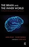 Mark Solms, Mark Turnbull Solms, Solms Mark, Oliver Turnbull, Turnbull Oliver - Brain and the Inner World