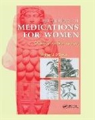 M J O'Dowd, M.J. O'Dowd, M.j. O''dowd - History of Medications for Women
