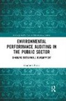 Awadhesh Prasad - Environmental Performance Auditing in the Public Sector